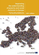 Improving the understanding of poverty and social exclusion in Europe  — 2021 edition