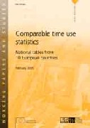 Comparable time use statistics - National tables from 10 European countries