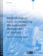 Methodological work on measuring the sustainable development of tourism - Part 1: Technical report