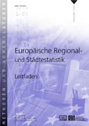 Europäische Regional- und Städtestatistik - Leitfaden 2006