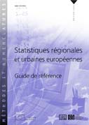 Statistiques régionales et urbaines européennes - Guide de référence 2006