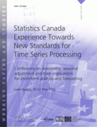 Statistics Canada Experience Toward New Standards for Time Series Processing