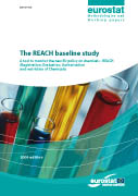 The REACH baseline study, A tool to monitor the new EU policy on chemicals - REACH (Registration, Evaluation, Authorisation and restriction of Chemicals)