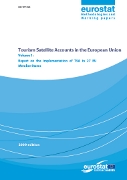 Tourism Satellite Accounts in the European Union - Volume 1