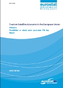 Tourism Satellite Accounts in the European Union - Volume 4