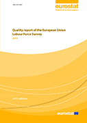 Quality report of the European Union Labour Force Survey 2014