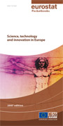 Science, technology and innovation in Europe - 2007 edition