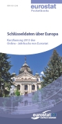 Schlüsseldaten über Europa - Kurzfassung 2013 des Online - Jahrbuchs von Eurostat