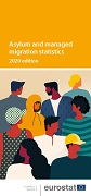 Asylum and managed migration statistics — 2020 edition