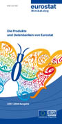 Eurostat publications and databases - Mini-guide 2007-2008