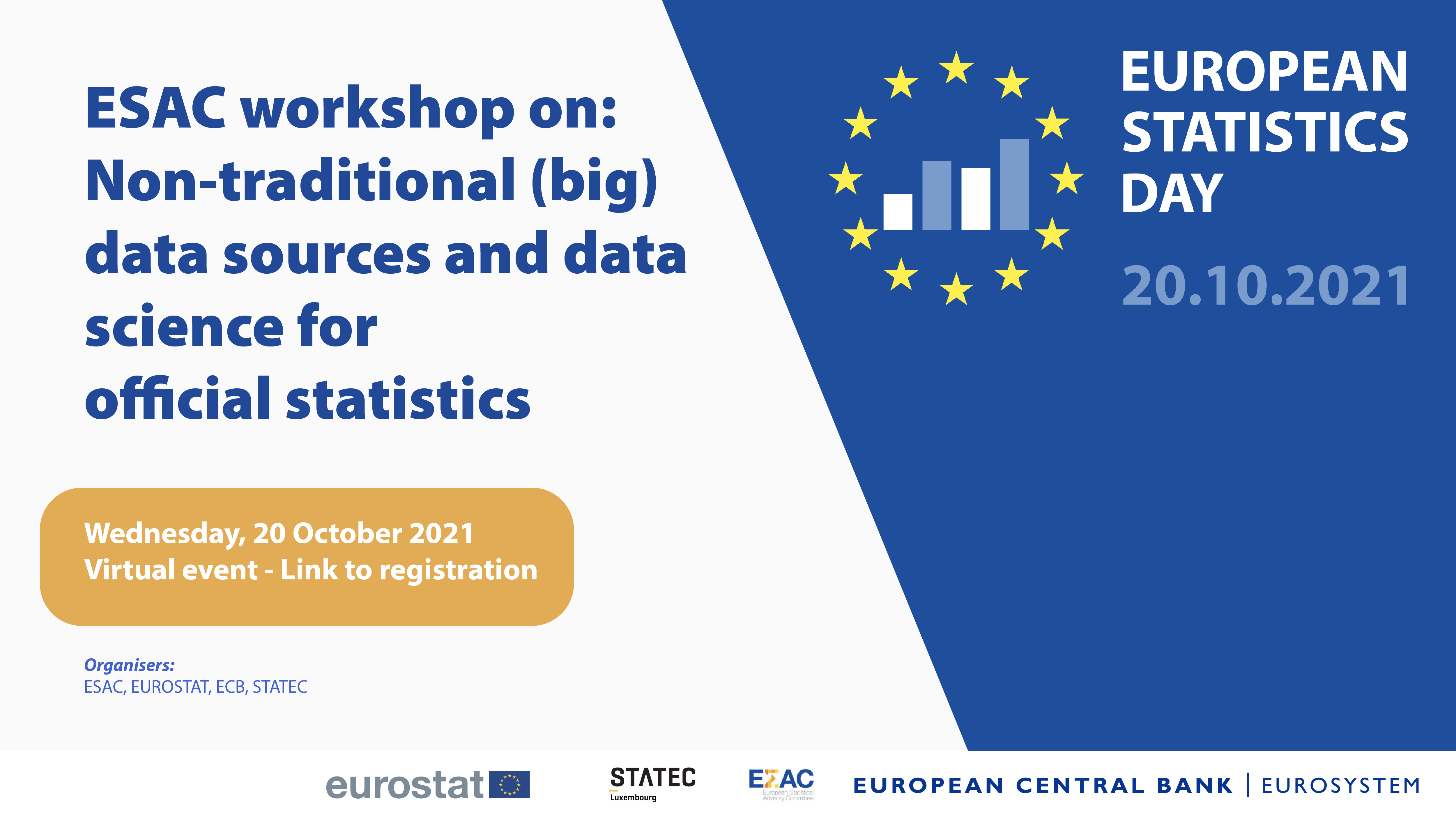 Event poster: ESAC Workshop on non-traditional (big) data sources and data science for official statistics, on the occasion of European Statistics Day on 20th October