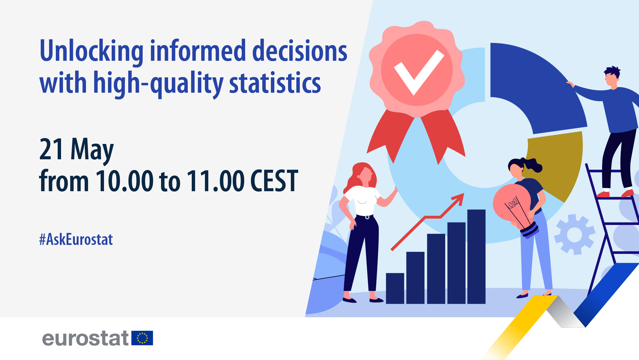 Webinar on unlocking informed decisions with high quality statistics