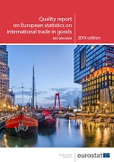 Quality report on European statistics on international trade in goods — 2013-2016 data — 2019 edition