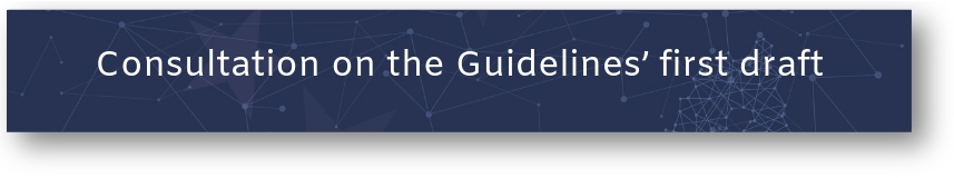 Button: Consultation on Guidelines' first draft