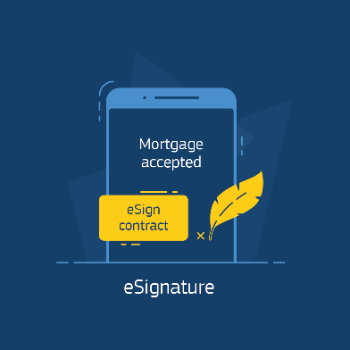 eSignature - Mortgage accepted eSign contract