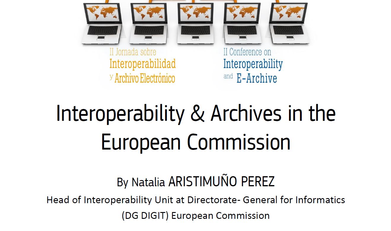 Interoperability & Archives in the European Commission