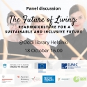 The Future of Living: Reading Culture for a Sustainable and Inclusive Future -paneelikeskustelu 18.10.