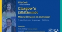 “Glasgow’n jälkilämmöt. Minne ilmasto on menossa?”  – keskustelutilaisuus 17.12.