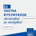 ”EU:n solidaarinen tuki Ukrainalle” – neuvontapalvelu nyt myös ukrainaksi ja venäjäksi