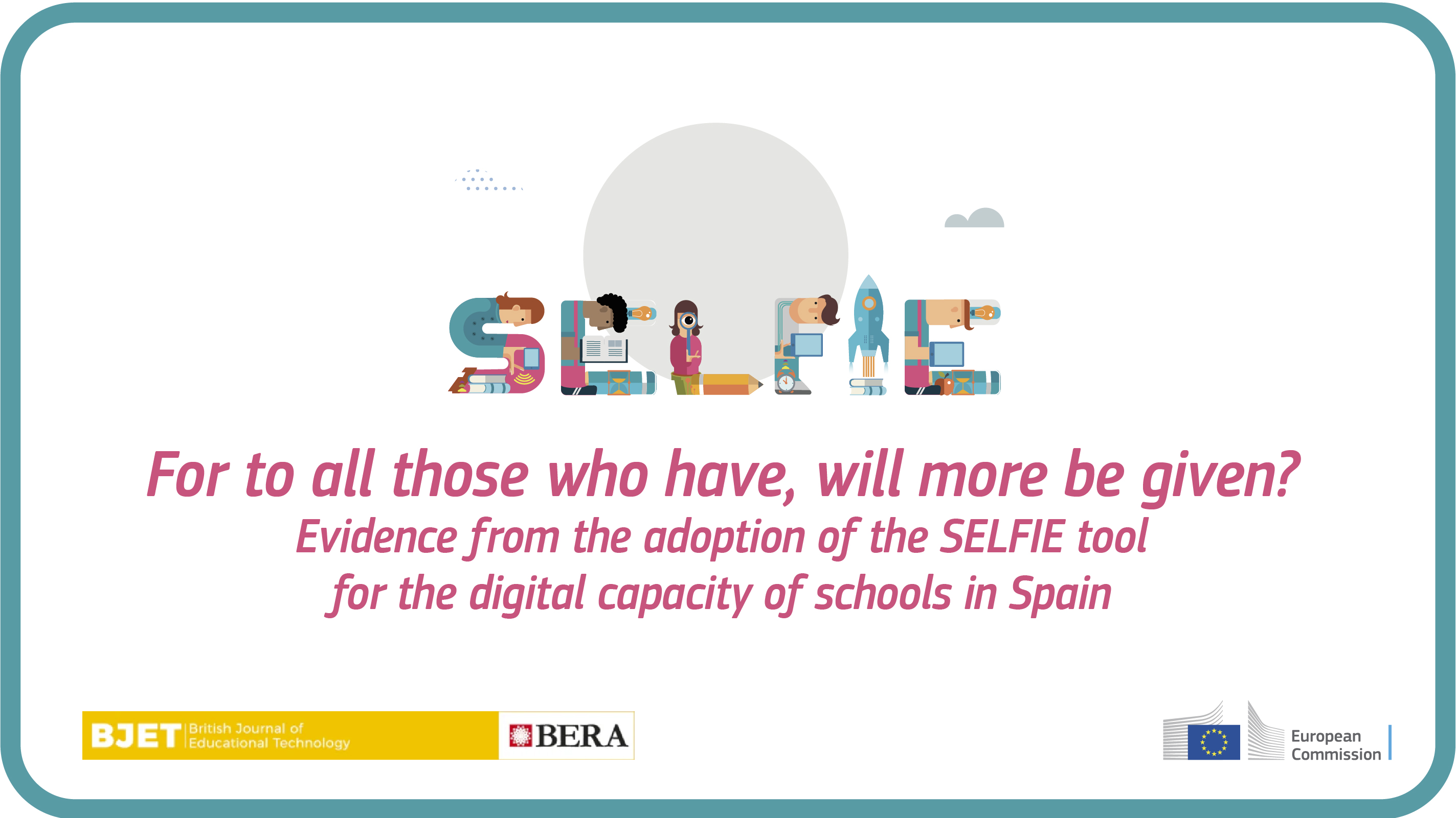 For to all those who have, will more be given? Evidence from the adoption of the SELFIE tool for the digital capacity of schools in Spain