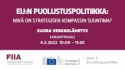 EU:n puolustuspolitiikka -webinaari 4.3.: Mikä on strategisen kompassin suuntima?