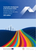 Kestävä kehitys Euroopan unionissa – vuoden 2023 seurantaraportti edistymisestä kestävän kehityksen tavoitteiden saavuttamisessa