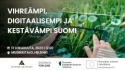 17.10. Keskustelutilaisuus: Vihreämpi, digitaalisempi ja kestävämpi Suomi