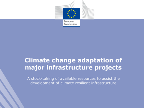 Climate change adaptation of major infrastructure projects