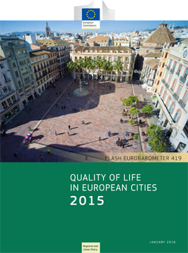 “Quality of Life in European Cities” Survey sheds light on people's satisfaction of their city