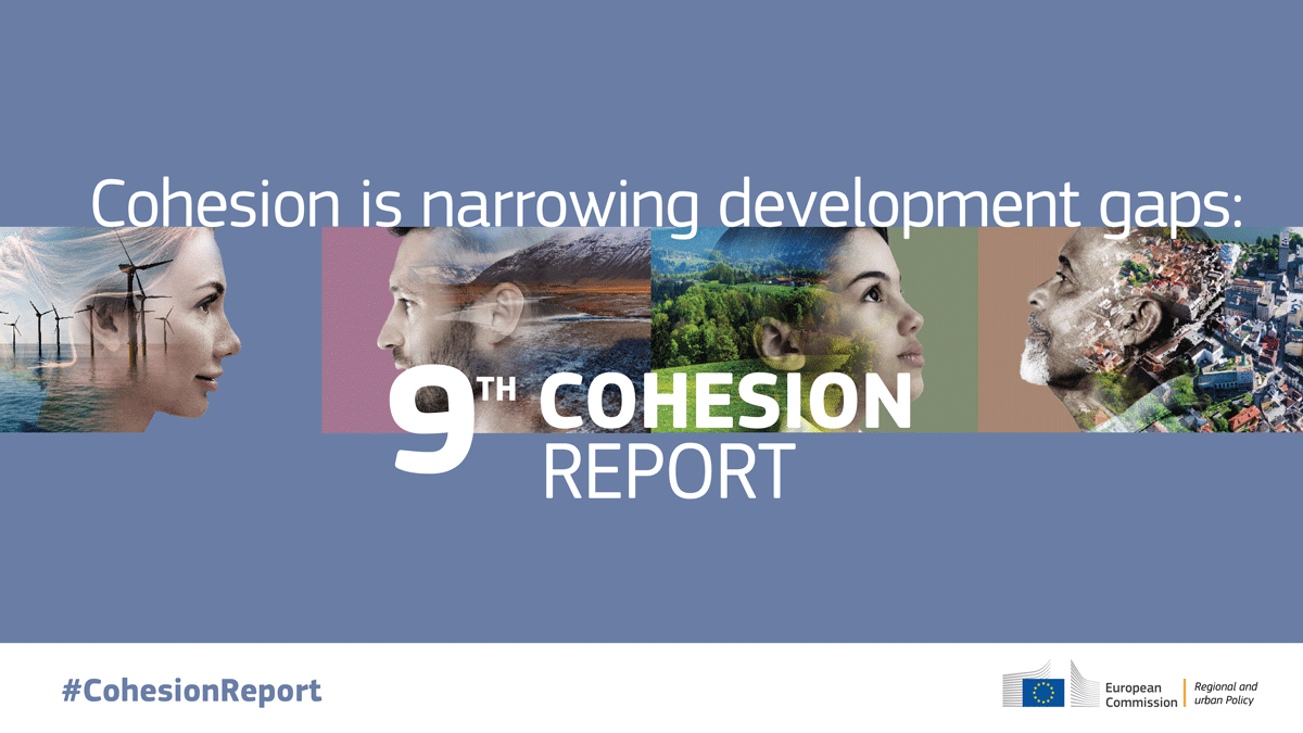 La política de cohesión reduce las diferencias de desarrollo: noveno informe sobre la cohesión