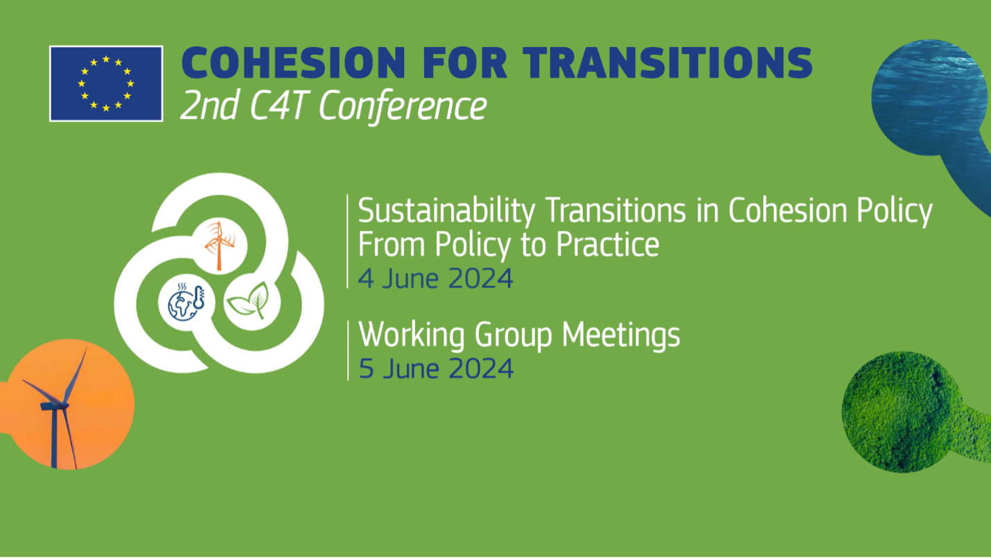 Sustainability Transitions in Cohesion Policy: From Policy to Practice - Join the C4T conference online