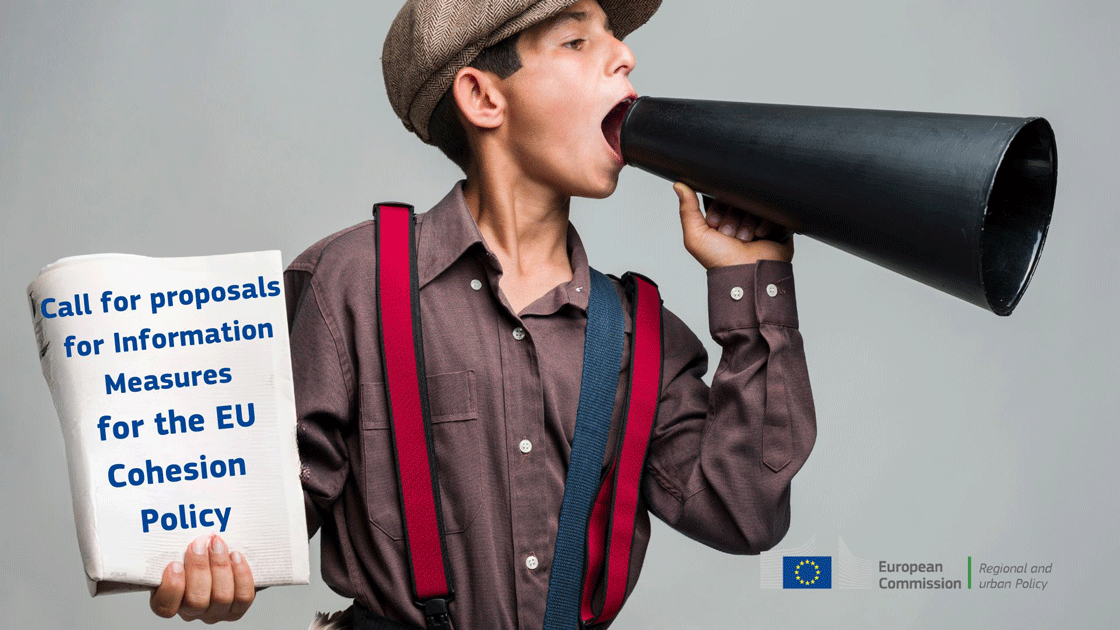 Call for proposals for Information Measures for the EU Cohesion policy