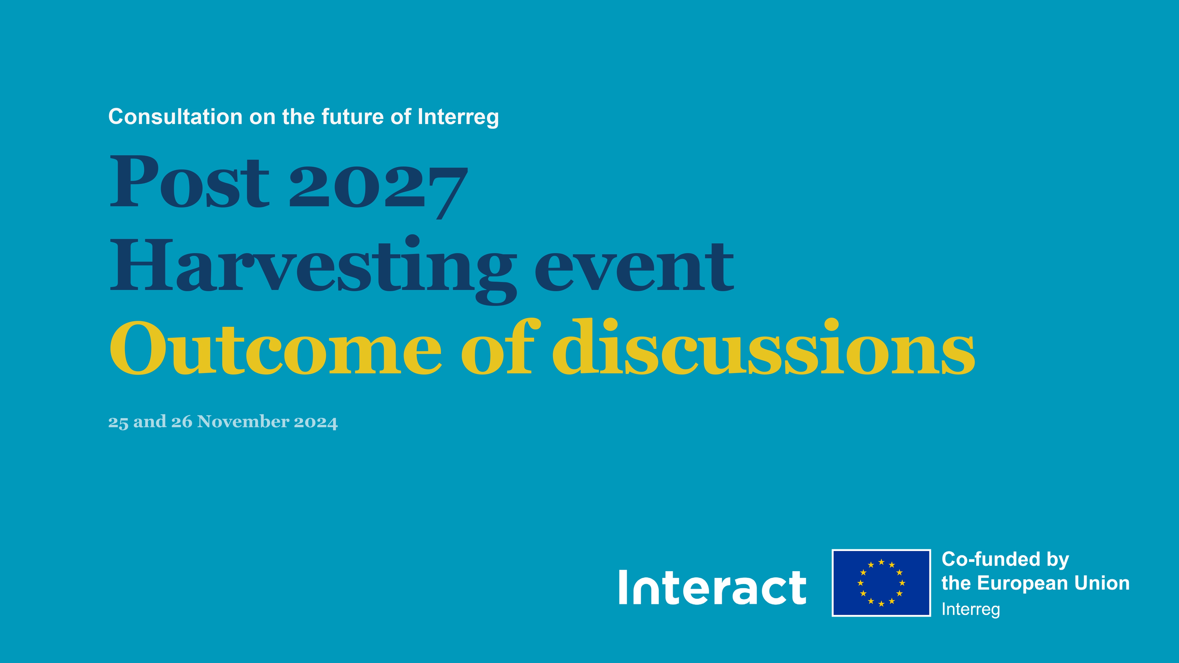 Post 2027 Harvesting Event by Interact