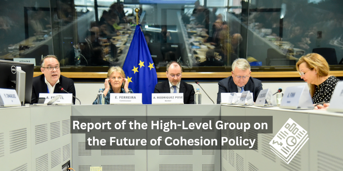 Le rapport du groupe de haut niveau définit le plan pour l’avenir de la politique de cohésion de l’Union européenne
