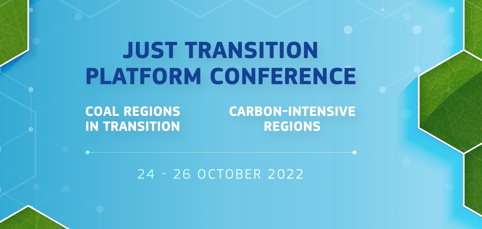 Registrations open for Just Transition Platform Conference on 24-26 October