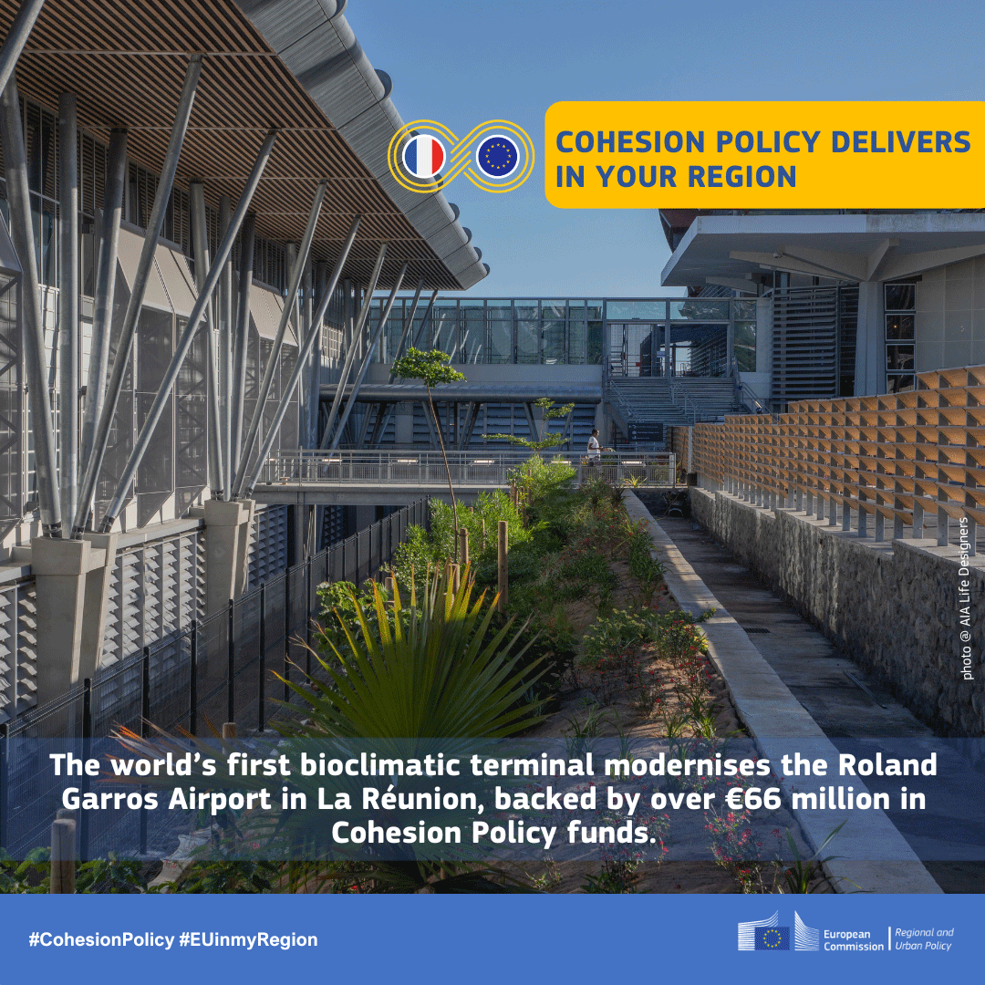 Plus de 66 millions d'euros des fonds de politique de cohésion soutiennent le développement du premier terminal aéroportuaire bioclimatique au monde à La Réunion