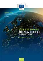 Cities in Europe - The new OECD-EC definition