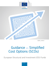 Guidance on Simplified Cost Options (SCOs): Flat rate financing, Standard scales of unit costs, Lump sums