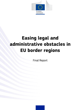 Easing legal and administrative obstacles in EU border regions