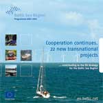 Cooperation continues. 22 new transnational projects contributing to the EU strategy for the Baltic Sea Region