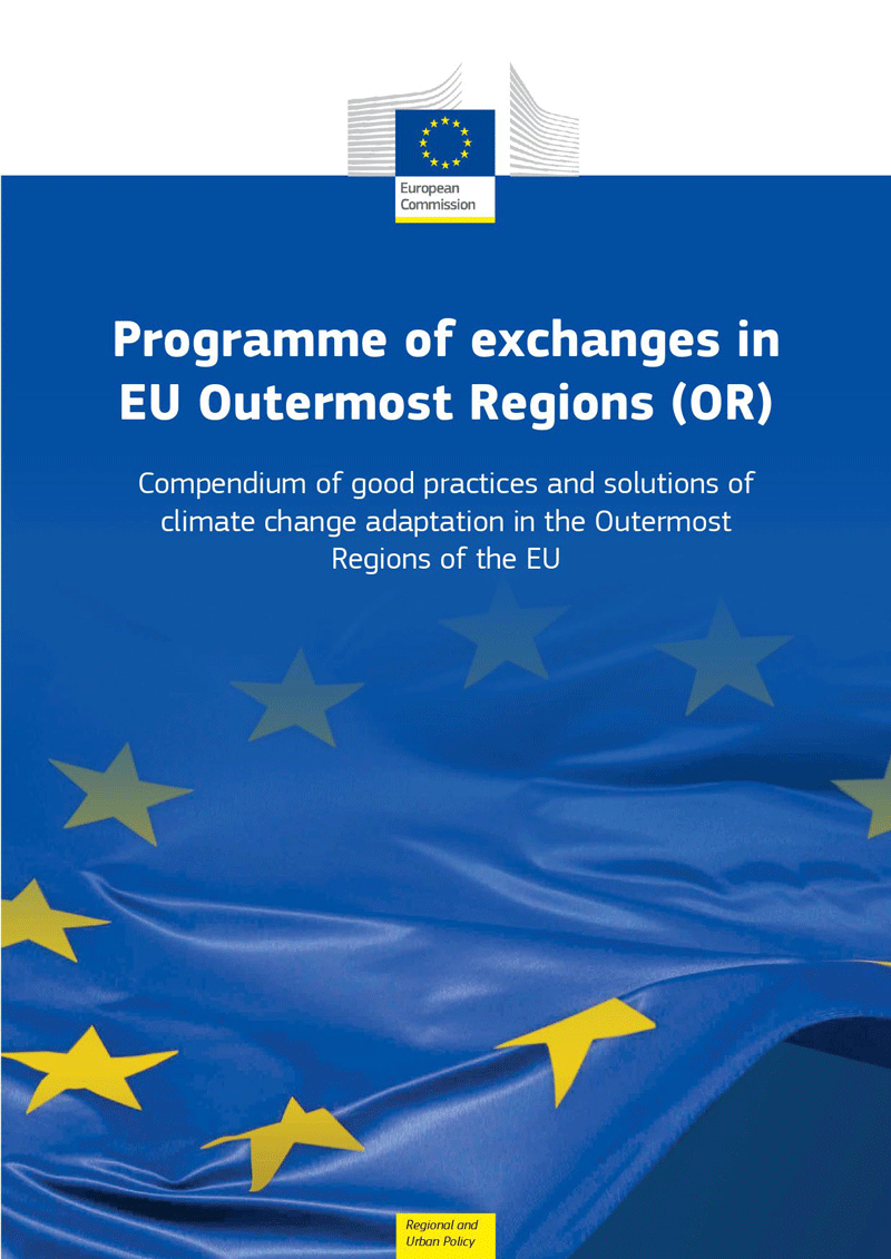 Compendium of good practices and solutions for climate change adaptation in the Outermost Regions of the EU