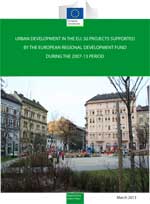 Urban Development in the EU: 50 Projects supported by the European Regional Development Fund during the 2007-13 period