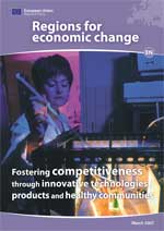 Fostering competitiveness through innovative technologies, products and healthy communities