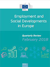 Employment and Social Development in Europe - Quarterly Review - February 2018