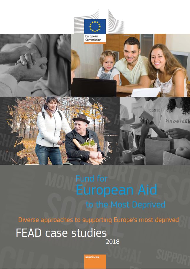 Diverse approaches to supporting Europe’s most deprived - FEAD case studies 2018