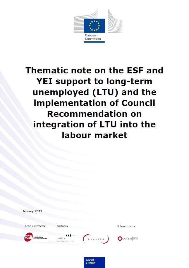 Thematic note on the ESF and YEI support to long-term unemployed -LTU- and the implementation of Council Recommendation on integration of LTU into the labour market