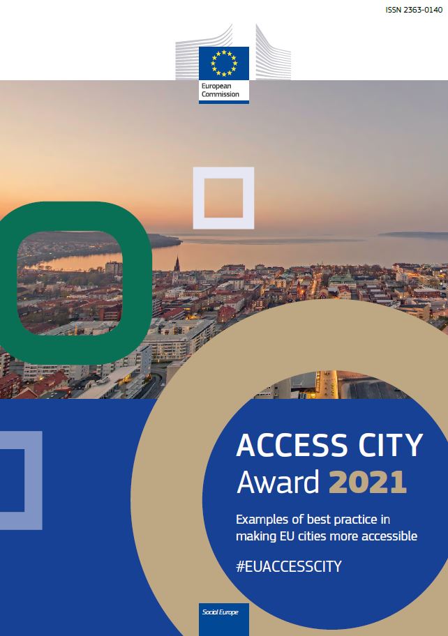 Esteetön kaupunki 2021 -palkinto: Esimerkkejä parhaista käytännöistä, joilla EU:n kaupungeista tehdään entistä esteettömämpiä