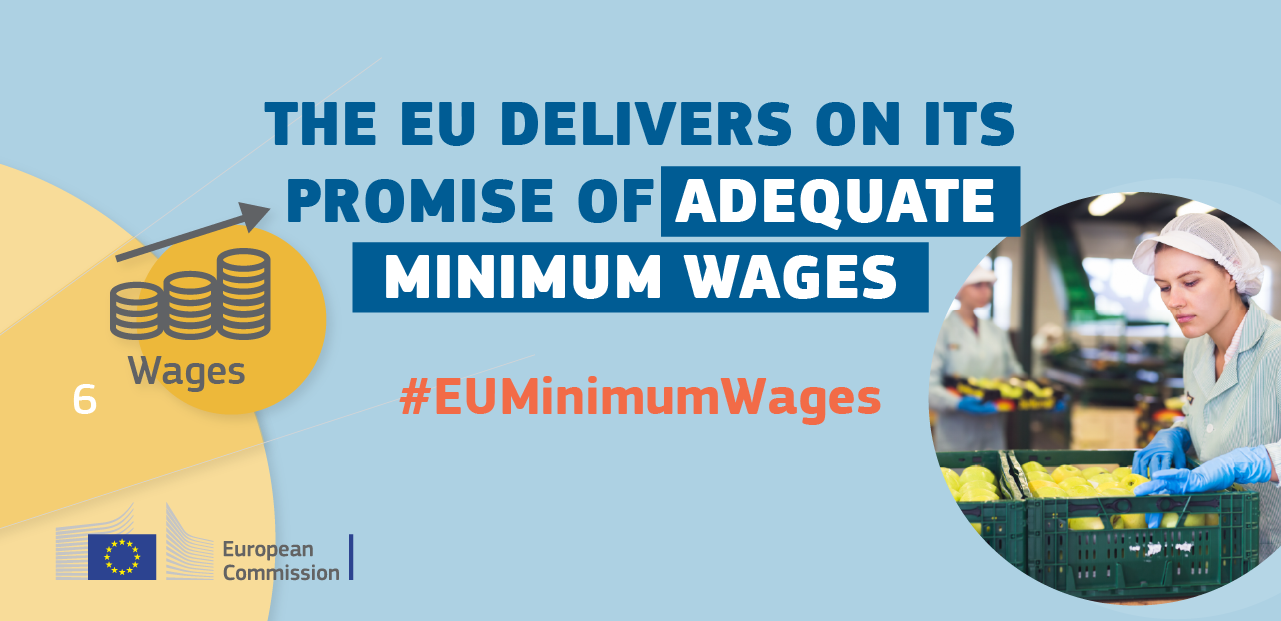 The EU delivers on its promise of adequate minimum wages - European Commission #EUminimumwages 