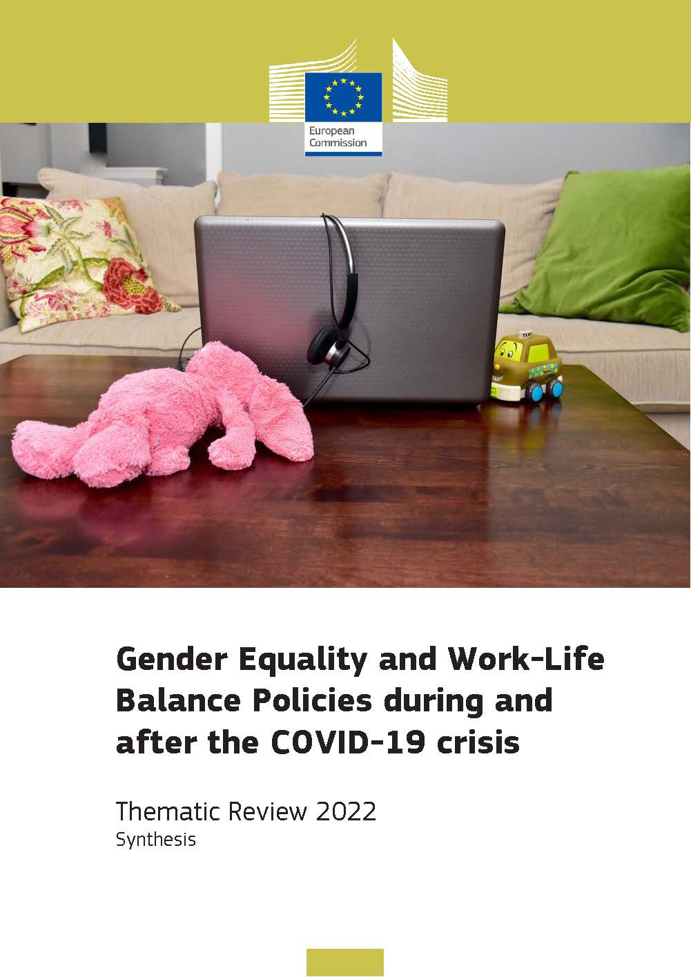 Gender Equality and Work-Life Balance Policies during and after the COVID-19 crisis