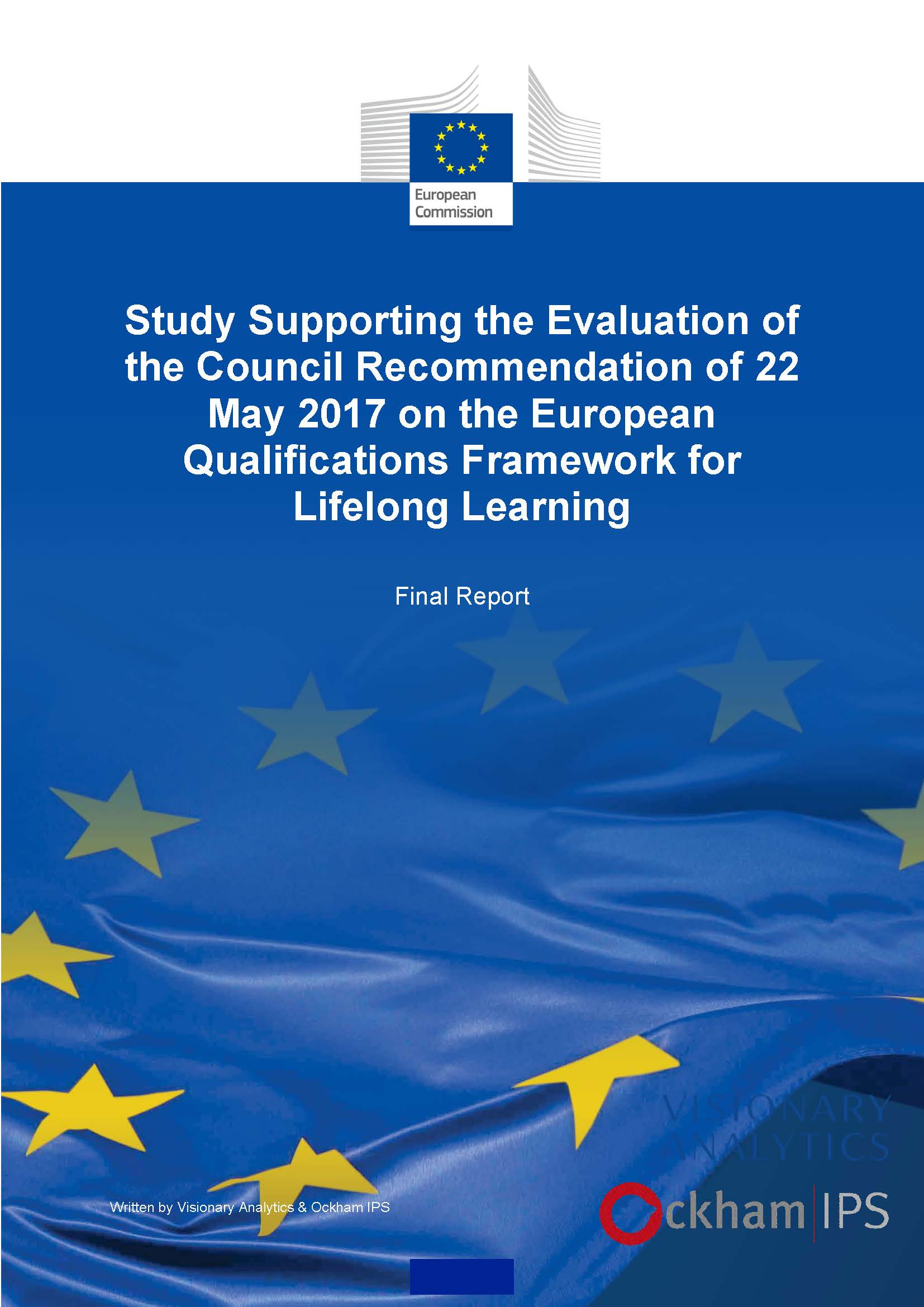 Study Supporting the Evaluation of the Council Recommendation of 22 May 2017 on the European Qualifications Framework for Lifelong Learning